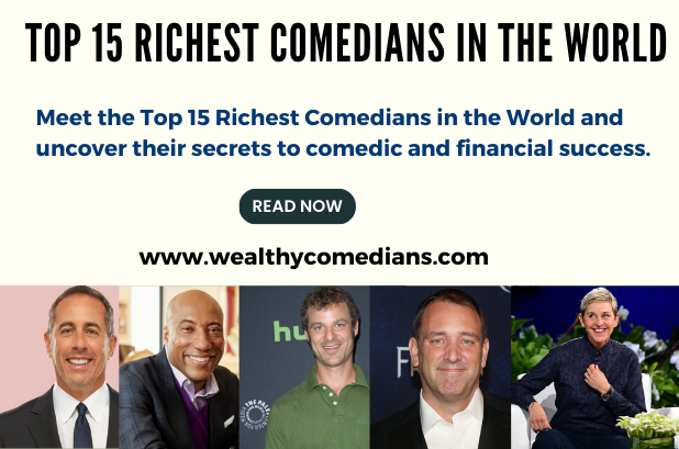 A picture of the Top 5 Richest Comedians in the World