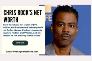 An Infographic Showing Chris Rock’s Net Worth