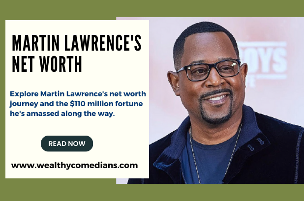An Infographic Showing Martin Lawrence's Net Worth